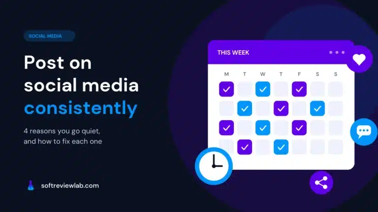 How to Post on Social Media Consistently When You Have No Time