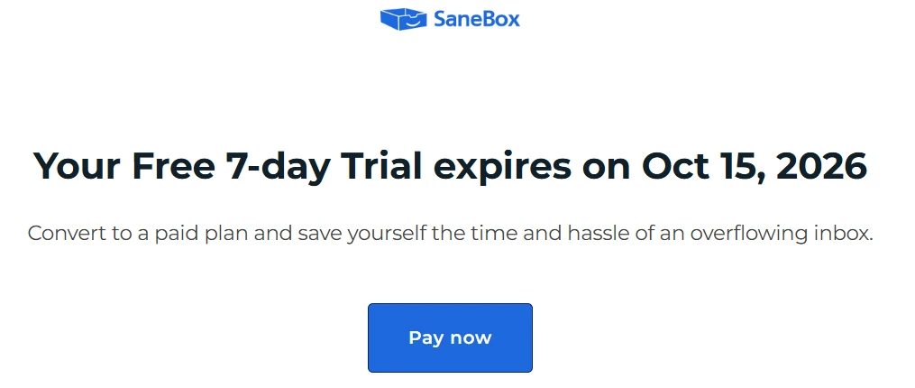SaneBox review: free 7-day trial expiry notice with a Pay now button